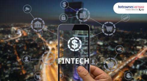 Ngành công nghệ tài chính (Fintech): Học gì, học ở đâu và cơ hội nghề nghiệp